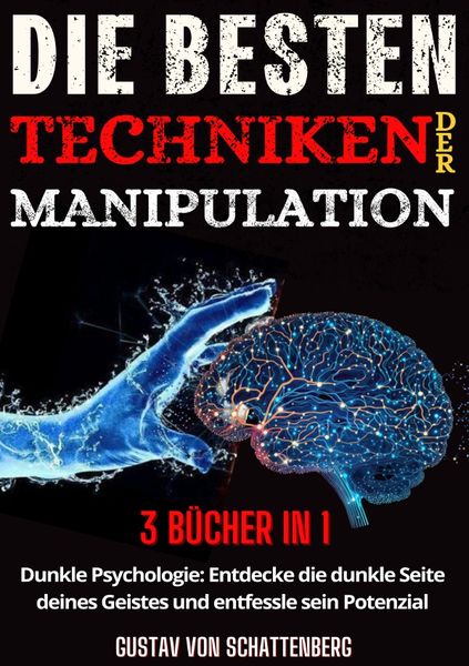 Produktbild: Die besten Techniken der Manipulation