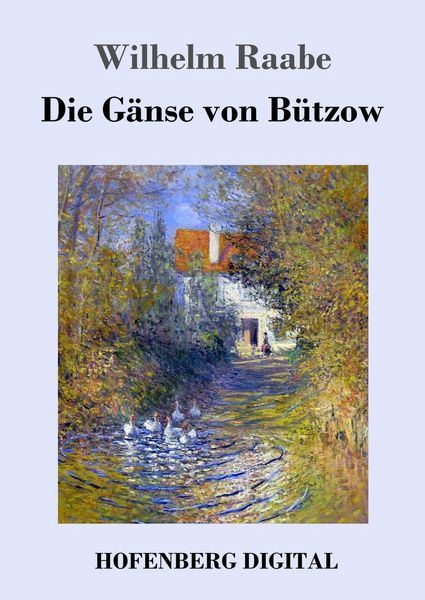 Produktbild: Die G&auml;nse von B&uuml;tzow
