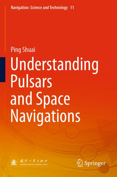 Produktbild: Understanding Pulsars and Space Navigations