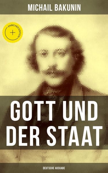 Produktbild: Gott und der Staat (Deutsche Ausgabe)