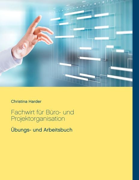 Produktbild: Fachwirt f&uuml;r B&uuml;ro- und Projektorganisation