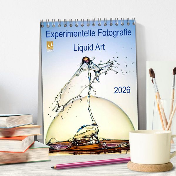 Produktbild: Experimentelle Fotografie Liquid Art (Tischkalender 2026 DIN A5 hoch), CALVENDO Monatskalender