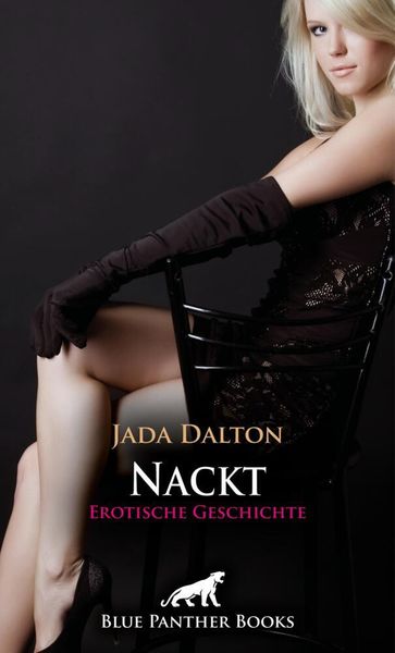 Produktbild: Nackt | Erotische Geschichte + 2 weitere Geschichten