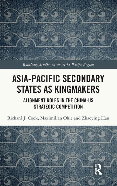Produktbild: Asia-Pacific Secondary States as Kingmakers
