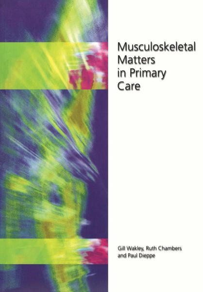 Produktbild: Musculoskeletal Matters in Primary Care
