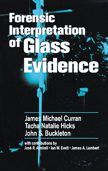 Produktbild: Forensic Interpretation of Glass Evidence