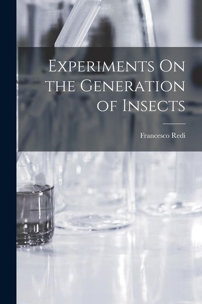 Produktbild: Experiments On the Generation of Insects