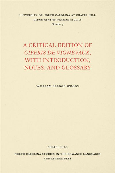 Produktbild: A Critical Edition of Ciperis de Vignevaux, with Introduction, Notes, and Glossary