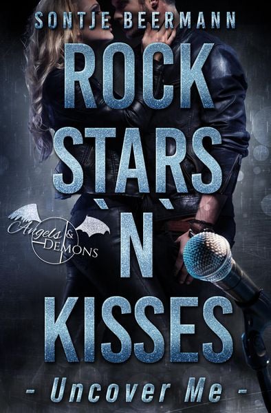 Produktbild: Rockstars `n` Kisses - Uncover Me