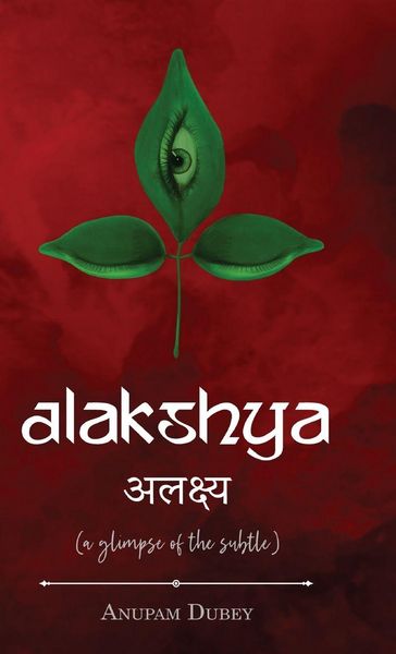 Produktbild: Alakshya - (a glimpse of the subtle)