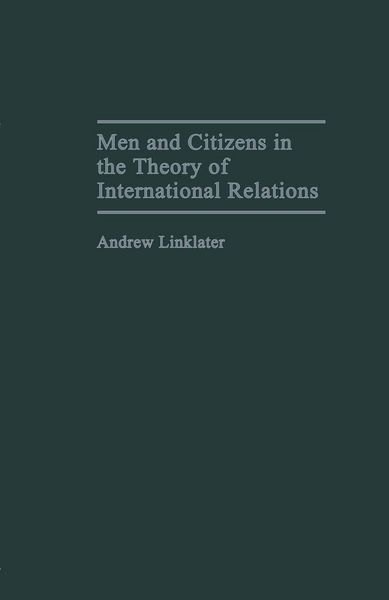 Produktbild: Men and Citizens in the Theory of International Relations