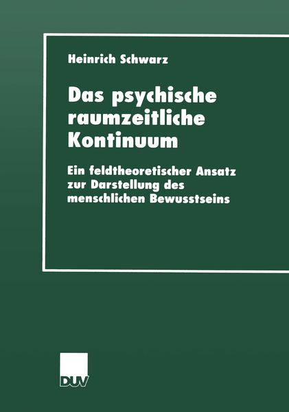 Produktbild: Das psychische raumzeitliche Kontinuum