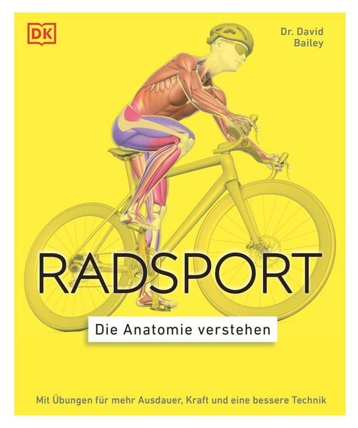 Produktbild: Radsport - die Anatomie verstehen