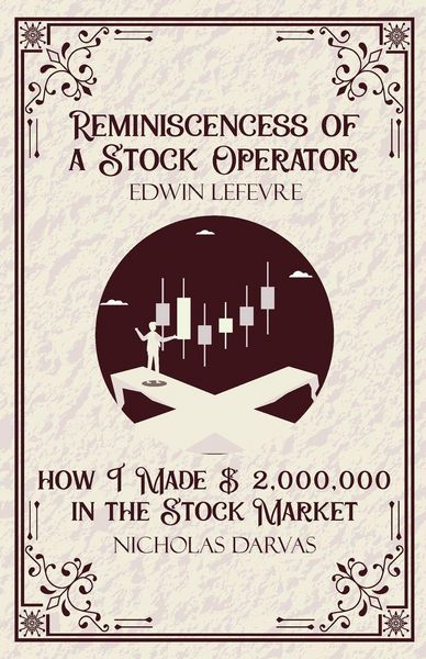 Produktbild: Reminiscencess of a Stock Operator & How I Made $2,000,000 in the Stock Market
