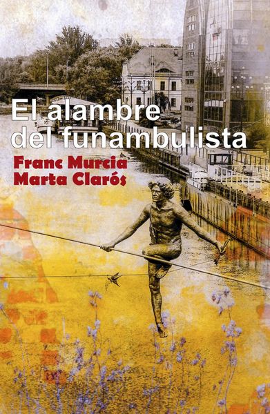 Produktbild: El alambre del funambulista
