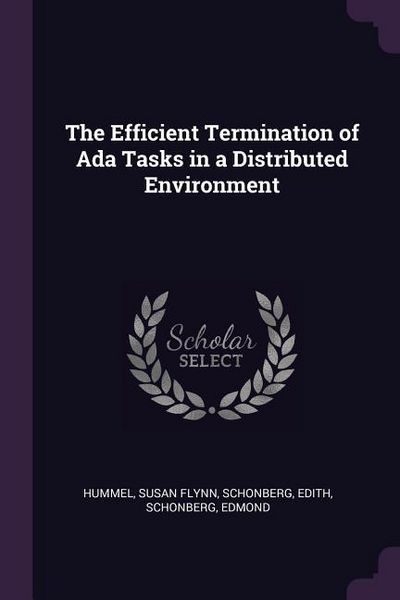 Produktbild: The Efficient Termination of Ada Tasks in a Distributed Environment