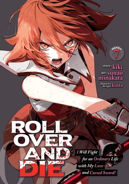 Produktbild: ROLL OVER AND DIE: I Will Fight for an Ordinary Life with My Love and Cursed Sword! (Manga) Vol. 7