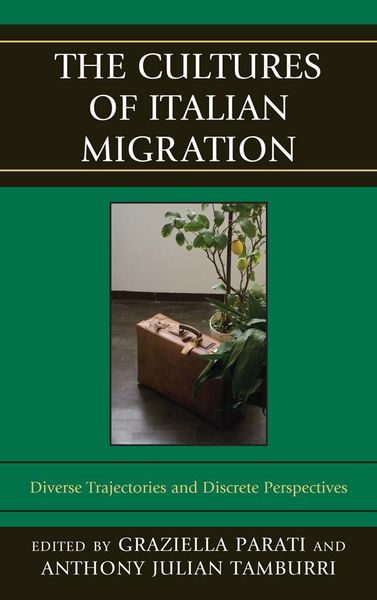 Produktbild: The Cultures of Italian Migration