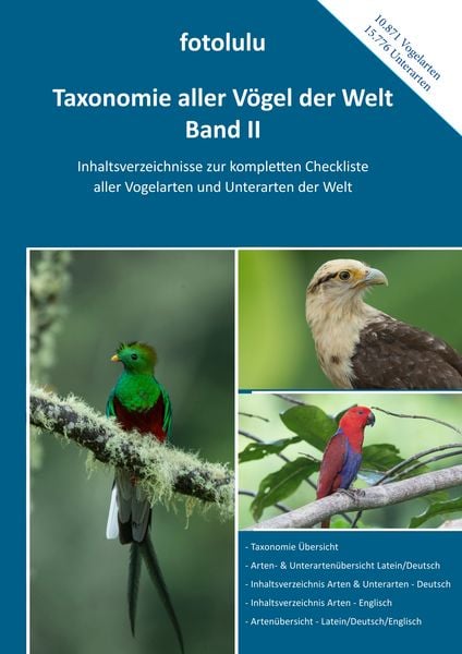 Taxonomie aller Vögel der Welt - Band II, Taschenbuch von Fotolulu, BoD – Books on Demand, 9783752847413