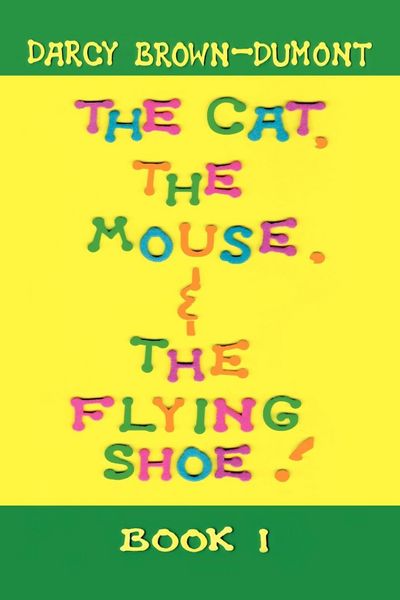 Produktbild: The Cat, the Mouse, & the Flying Shoe