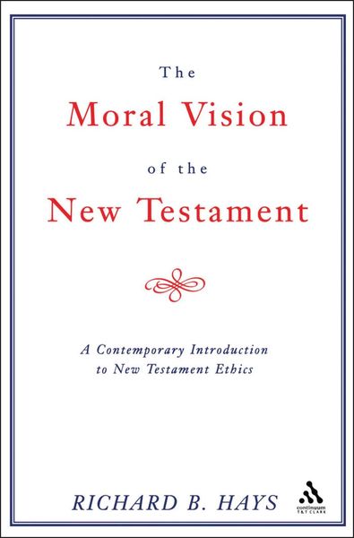 Produktbild: Moral Vision of the New Testament