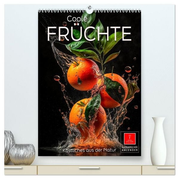 Produktbild: Coole Fr&uuml;chte (hochwertiger Premium Wandkalender 2026 DIN A2 hoch), Kunstdruck in Hochglanz