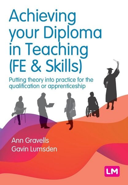 Produktbild: Achieving your Diploma in Teaching (FE & Skills)