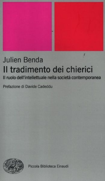 Produktbild: Il tradimento dei chierici. Il ruolo dell'intellettuale nella societ&agrave; contemporanea