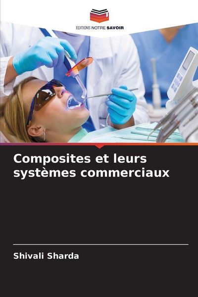 Produktbild: Composites et leurs syst&egrave;mes commerciaux