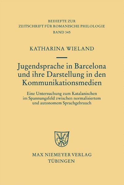 Produktbild: Jugendsprache in Barcelona und ihre Darstellung in den Kommunikationsmedien