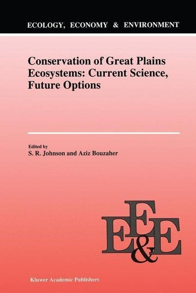 Produktbild: Conservation of Great Plains Ecosystems: Current Science, Future Options