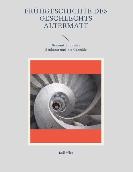 Produktbild: Fr&uuml;hgeschichte des Geschlechts Altermatt