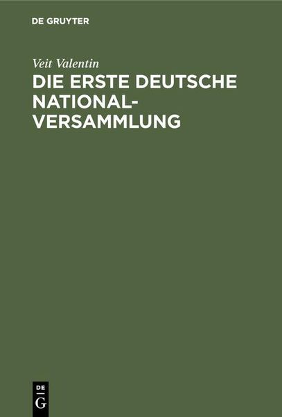Produktbild: Die erste deutsche Nationalversammlung