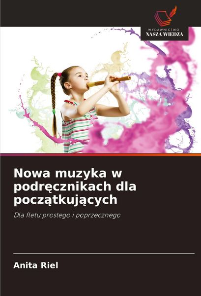 Produktbild: Nowa muzyka w podr&iquest;cznikach dla pocz&iquest;tkuj&iquest;cych