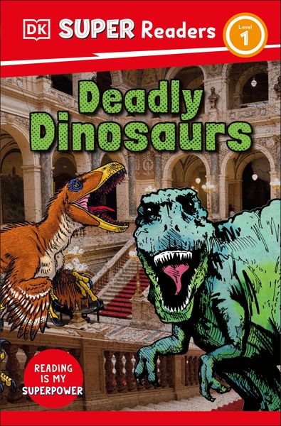 Produktbild: DK Super Readers Level 1 Deadly Dinosaurs