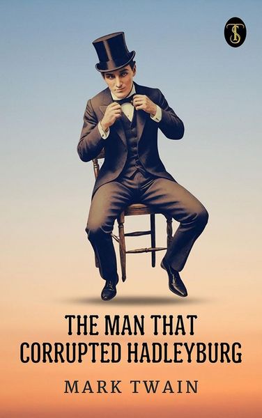 Produktbild: The Man That Corrupted Hadleyburg