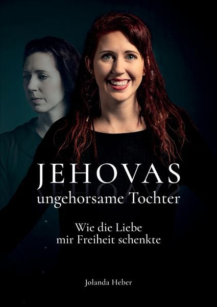 Produktbild: Jehovas ungehorsame Tochter