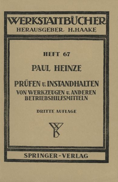 Produktbild: Pr&uuml;fen und Instandhalten von Werkzeugen und anderen Betriebshilfsmitteln