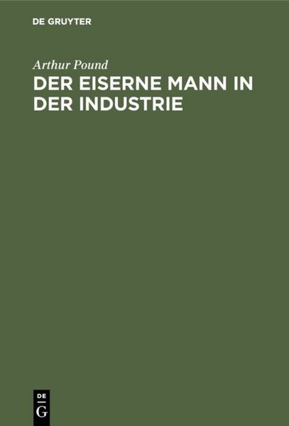 Produktbild: Der eiserne Mann in der Industrie