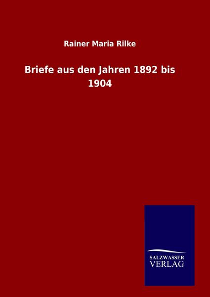 Produktbild: Briefe aus den Jahren 1892 bis 1904