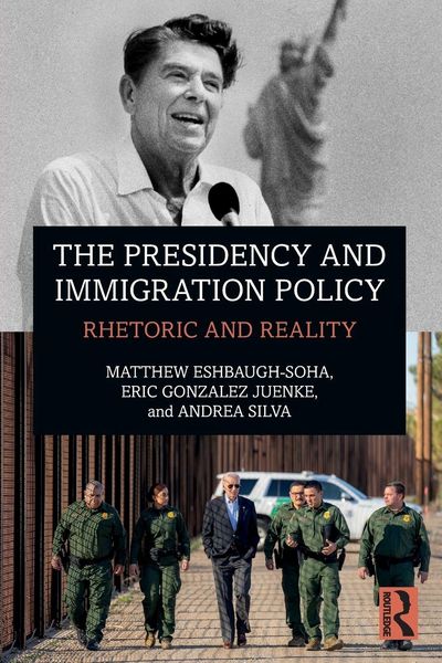 Produktbild: The Presidency and Immigration Policy