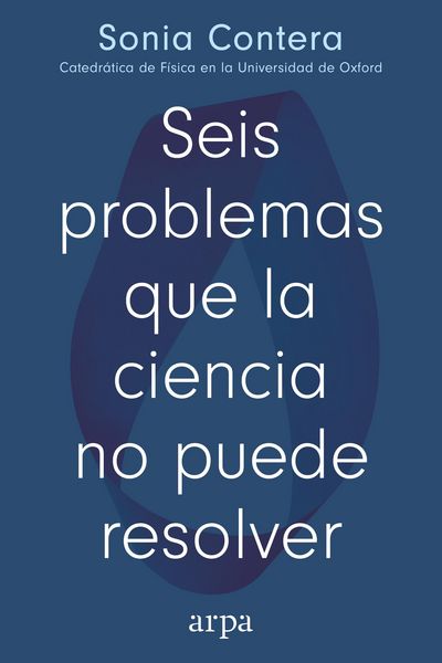 Produktbild: Seis problemas que la ciencia no puede resolver