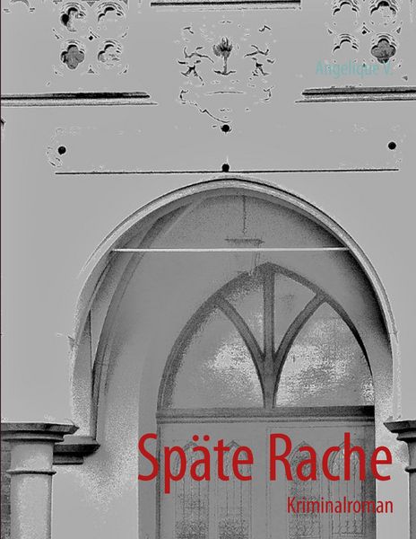 Produktbild: Sp&auml;te Rache