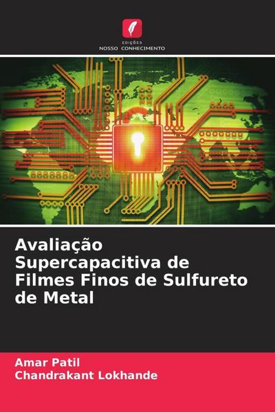 Produktbild: Avalia&ccedil;&atilde;o Supercapacitiva de Filmes Finos de Sulfureto de Metal