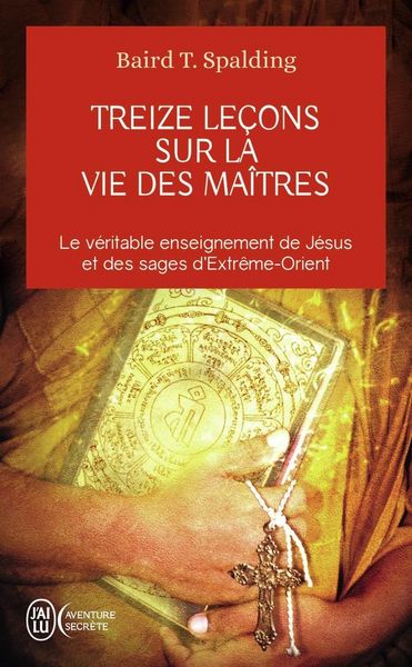 Produktbild: Treize le&ccedil;ons sur la vie des ma&icirc;tres