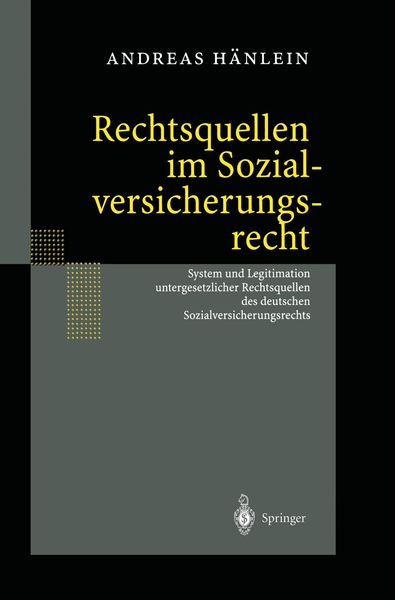 Rechtsquellen im Sozialversicherungsrecht, Taschenbuch von Andreas Hänlein, Springer Berlin, 9783642626241