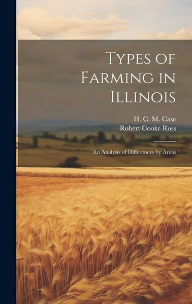 Produktbild: Types of Farming in Illinois: An Analysis of Differences by Areas