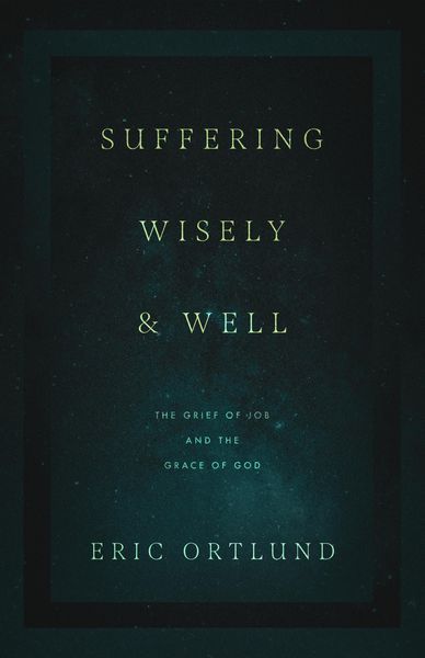 Produktbild: Suffering Wisely and Well