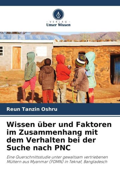 Produktbild: Wissen &uuml;ber und Faktoren im Zusammenhang mit dem Verhalten bei der Suche nach PNC