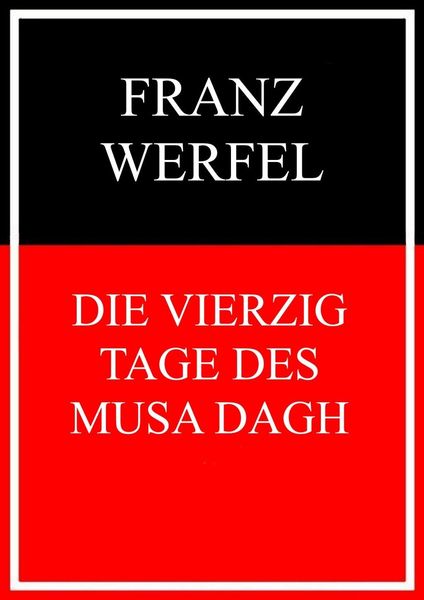 Produktbild: Die vierzig Tage des Musa Dagh